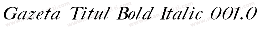 Gazeta Titul Bold Italic 001.001字体转换